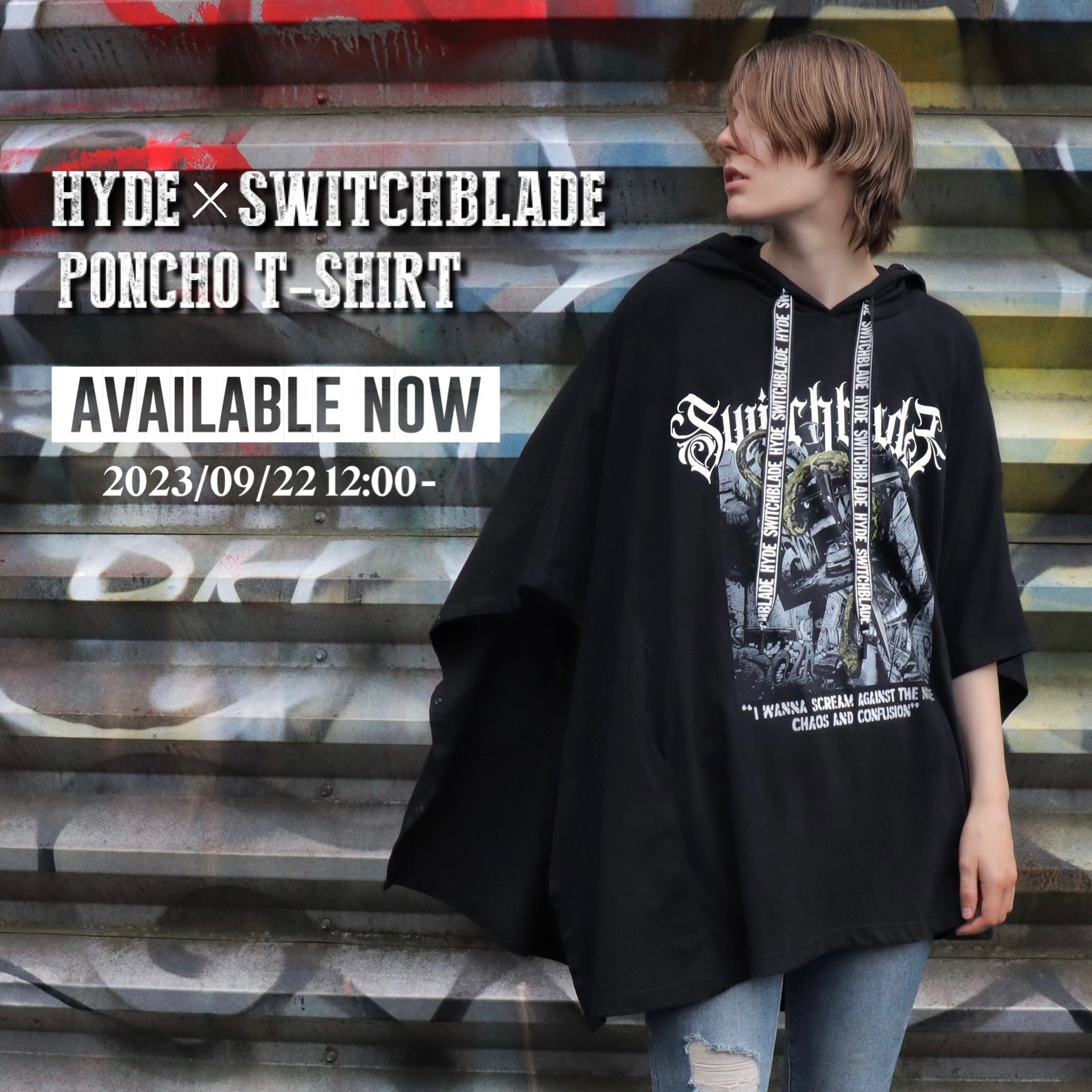 HYDE x SWITCHBLADE PONCHO T-SHIRT」販売開始のお知らせ 